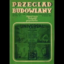 Przegląd Budowlany : miesięcznik poświęcony sprawom budownictwa : organ Stowarzyszenia Zawodowego Przemysłowców Budowlanych R. P z. 1 (1945)