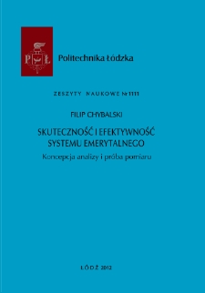 Skuteczność i efektywność systemu emerytalnego. Koncepcja analizy i próba pomiaru.