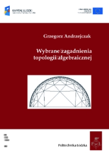 Wybrane zagadnienia topologii algebraicznej