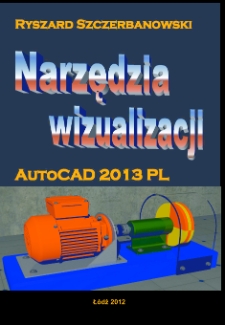 Narzędzia wizualizacji : AutoCAD 2013 PL